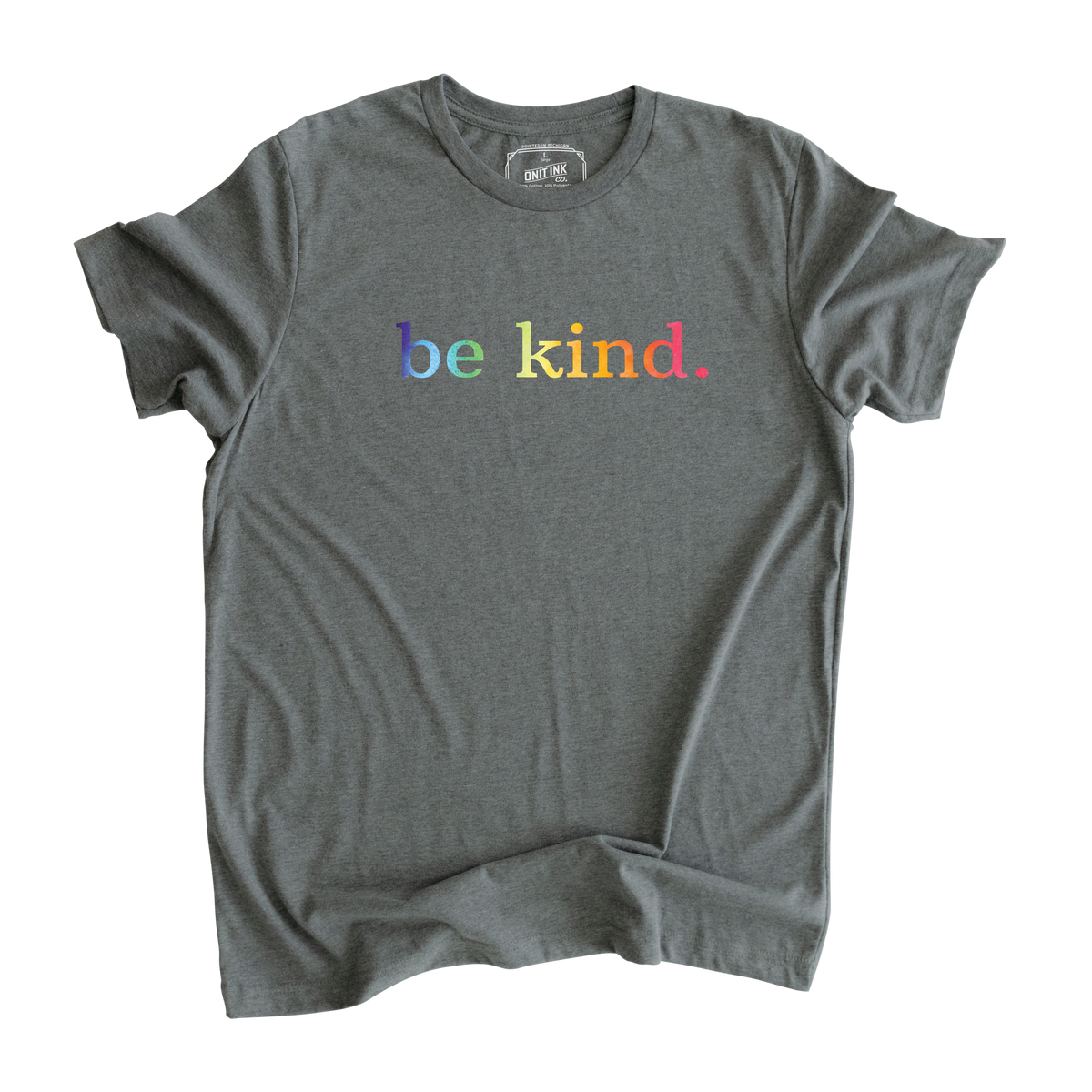 Rainbow Be Kind T-Shirt