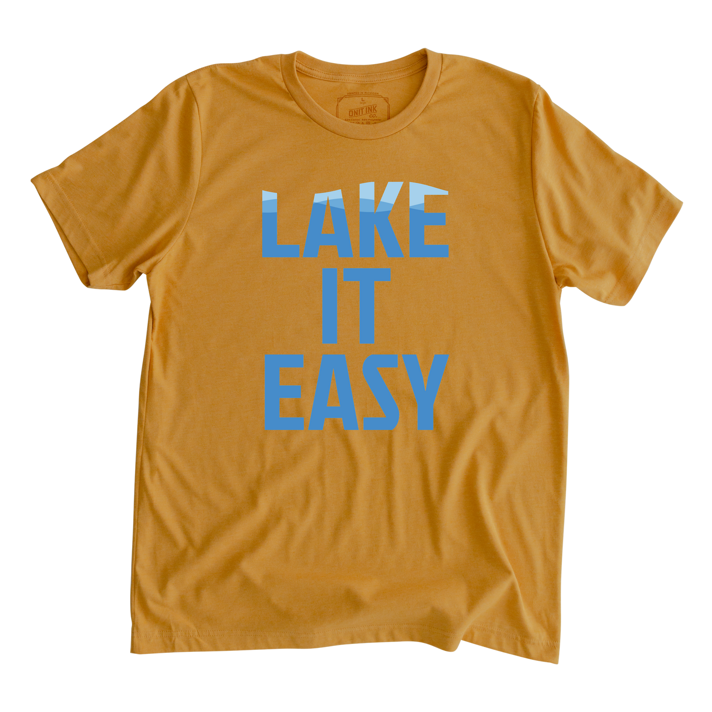 Lake It Easy T-Shirt
