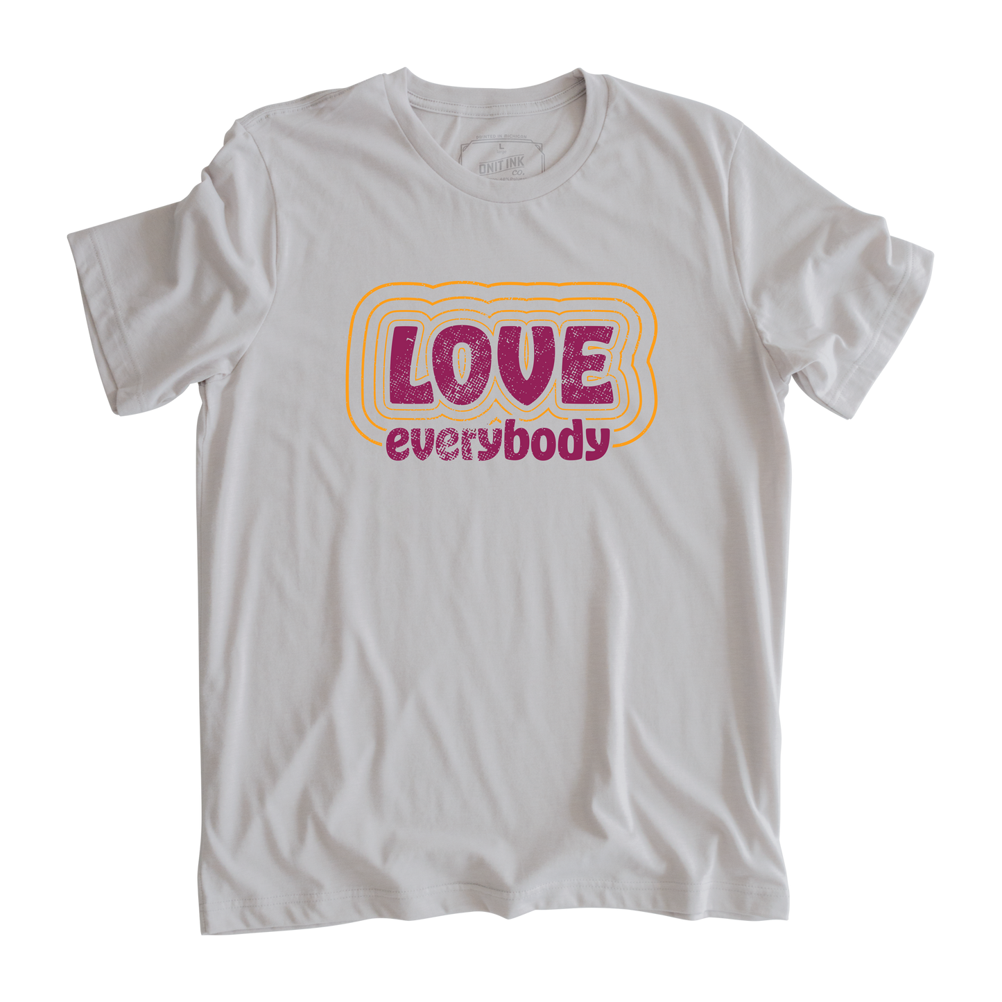 Love Everybody T-Shirt