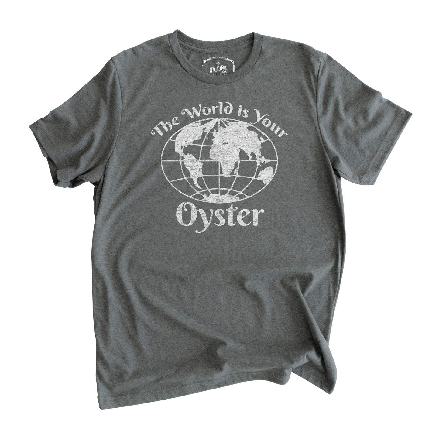 The World is Your Oyster T-Shirt