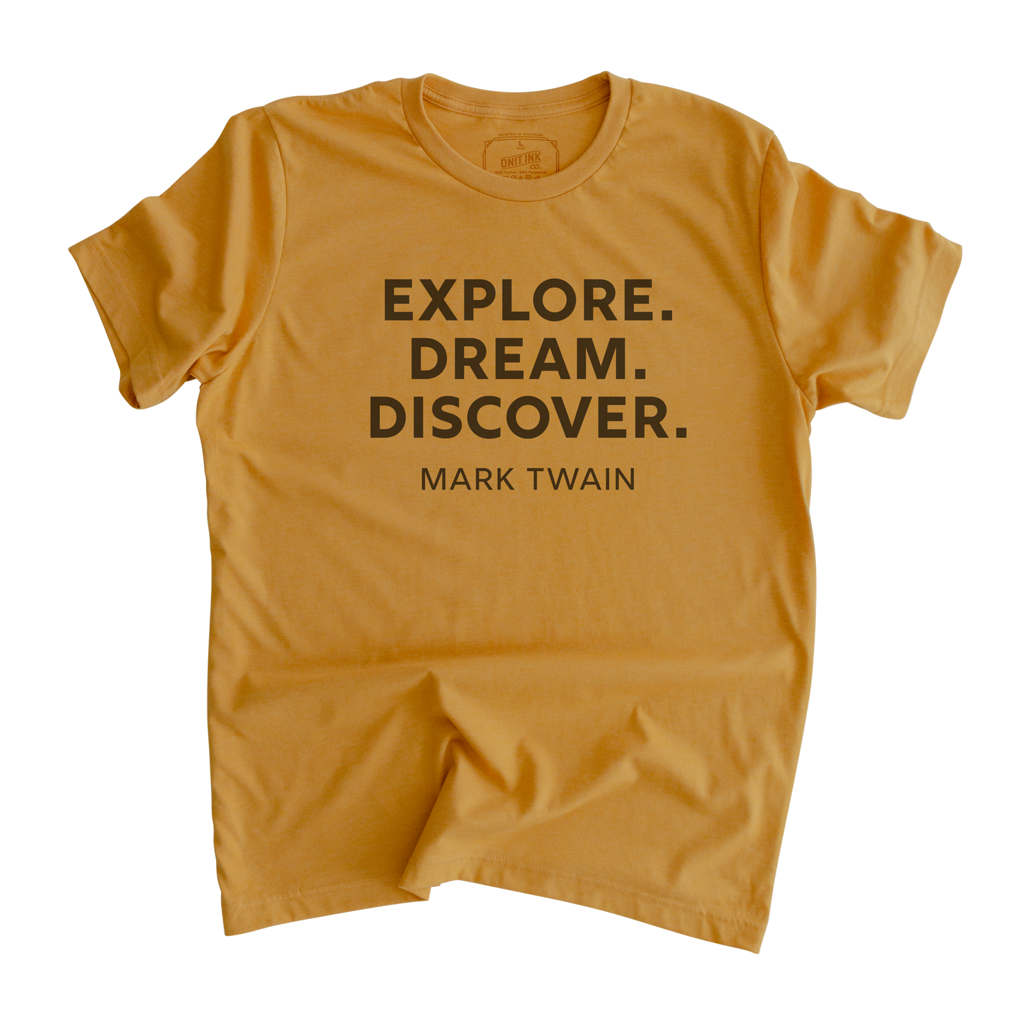 Explore. Dream. Discover. T-Shirt