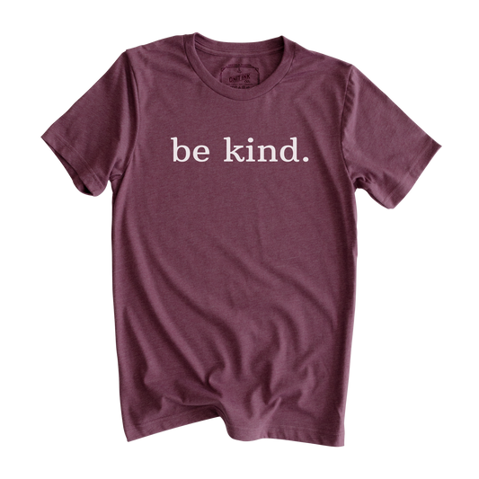 Be Kind T-Shirt