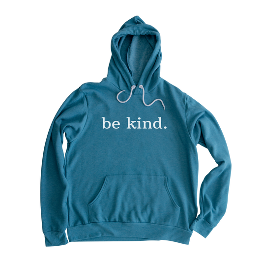 Be Kind Hooded Sweatshirt