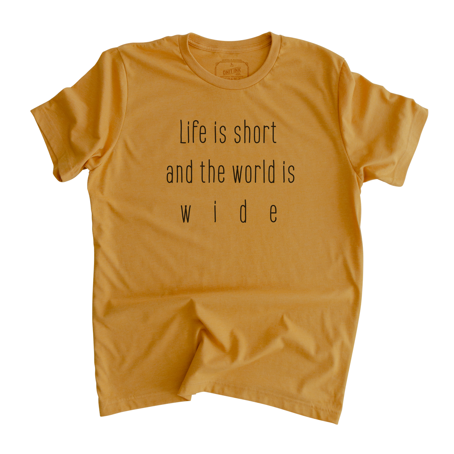 Life is Short T-Shirt